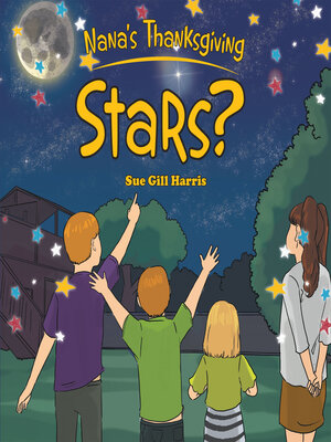 cover image of Nana's Thanksgiving--Stars?